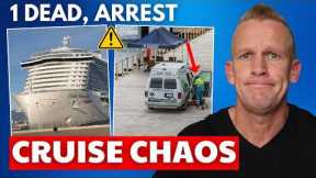 ⚠️CRUISE CHAOS: 1 Dead, Robbery Attack, Major Updates & More!
