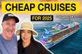 CHEAP CRUISES FOR 2025 using Discount 