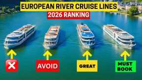 European River Cruise Lines Ranked from WORST to BEST