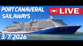 🔴 LIVE: 6 Cruise Ships Sailing Away from Port Canaveral! | 3.7.2026