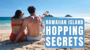 8 Things No One Tells You About Island Hopping in Hawaii