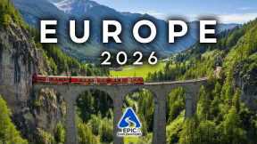 100 Most Beautiful Places to Visit in Europe in 2026 | 4K Travel Guide