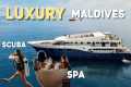 LUXURY Scuba Trip in the Maldives |