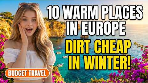 10 Warm European Cities to Visit in Winter on a Budget (These Are Insanely Cheap!)