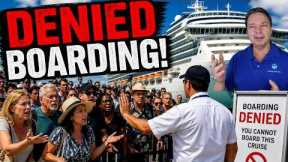 OVER ONE HUNDRED PASSENGERS DENIDE BOARDING CRUISE SHIP
