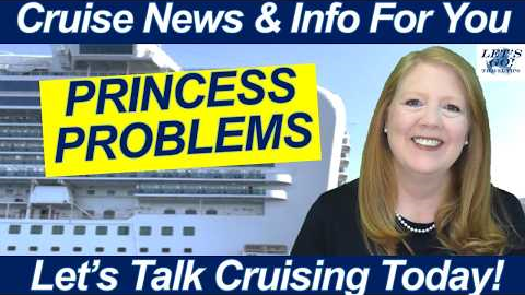 CRUISE NEWS: Princess App Problems, Carnival Changes & A BIG Announcement Tonight