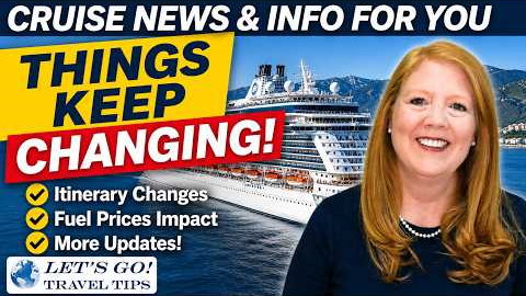 CRUISE NEWS: Cruise Lines Are Quietly Changing Itineraries Again