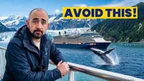 We Took A Cruise To Alaska: We Avoided The Biggest Mistakes Other People Make!