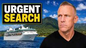 ⚠️Cruise Passenger Vanishes After Calling for Help