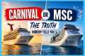 MSC vs Carnival: Which Cruise Line is 