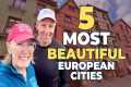 5 Most Beautiful Cities in Europe for 
