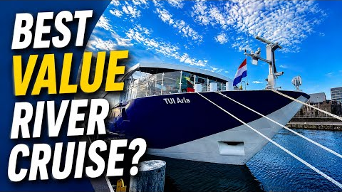 TUI Aria: Best Value River Cruise? 1 Week Cruising the Rhine!