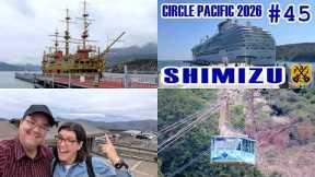 Shimizu, Japan - Lake Ashi Viking Cruise, Hakone Ropeway, Volcanic Valley - Circle Pacific Cruise