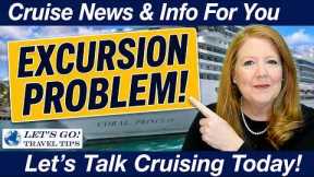 CRUISE TIPS! A Princess Excursion Problem You Need To Know About
