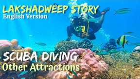 Scuba diving in Lakshadweep | Glass boating and Fishing in Indian island
